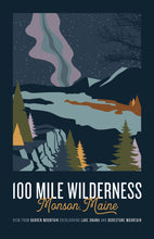 Load image into Gallery viewer, 100 Mile Wildnerness Print 11"x17" | Vintage Travel Print | Appalachian Trail Print | Maine Print | 100 Mile Wilderness Print | Monson Maine | Borestone Mountain